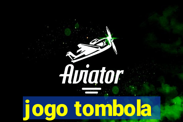 jogo tombola